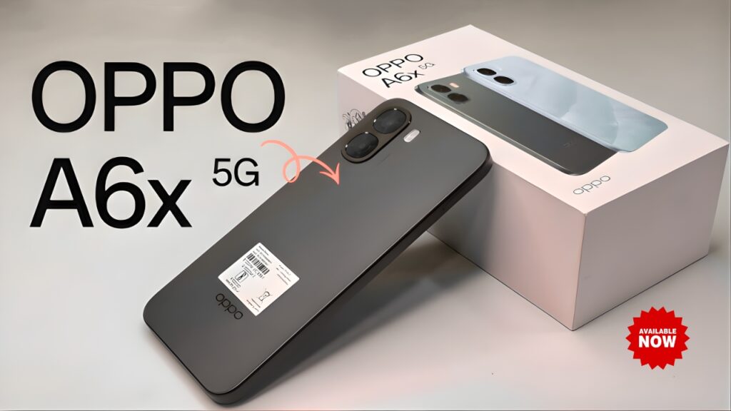 Oppo A6x 5G Launched with 6500mAh Battery and 120Hz Display at Budget Price